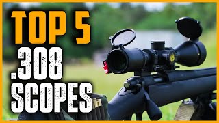 Best Scopes for 308 Rifle 2024  Top 5 Best Scopes for 308 Rifle Long Range amp Budget [upl. by Catt]