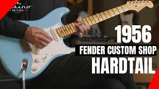 Fender Custom Shop Strat 1956 Hard Tail [upl. by Wiener981]