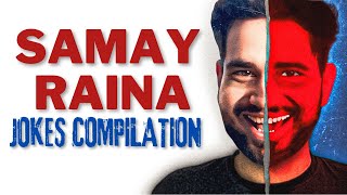 SAMAY RAINA JOKES COMPILATION [upl. by Aro303]