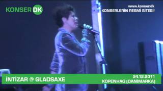 İntizar  Sensiz Olamam Canlı  Konser Kopenhag  Danimarka wwwkonserdk [upl. by Colis]