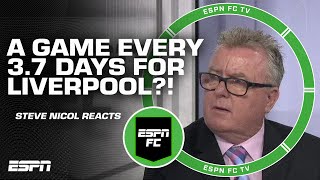 Liverpool could have a game EVERY 3 DAYS 😳 TOO MANY  Steve Nicol  ESPN FC [upl. by Ailadgim]