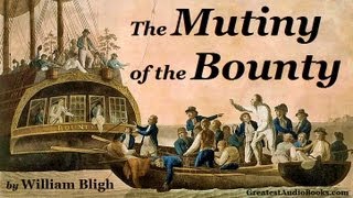 THE MUTINY OF THE HMS BOUNTY  FULL AudioBook 🎧📖  Greatest🌟AudioBooks [upl. by Dnesnwot650]