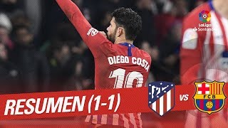 Resumen de Atlético de Madrid vs FC Barcelona 11 [upl. by Daryn]