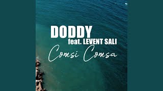 Comsi comsa feat Levent Sali [upl. by Delorenzo]