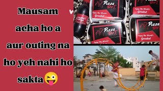 Outing day  mausam enjoy karty huye vlog day 19daily vlogs [upl. by Cirederf159]