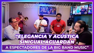 “Elegancia y acústica sinigual aguardan a espectadores de la Big Band Music” [upl. by Mazel145]