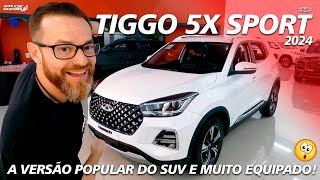 NOVO TIGGO 5X SPORT 2024  A Versão Popular do SUV da Caoa Chery [upl. by Zeeba633]