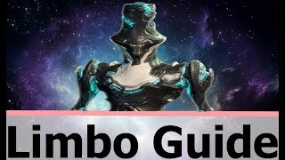 How to Limbo  Beginners Warframe guide 20 UPDATED [upl. by Shaum]