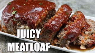 How To make JUICY Meatloaf Easy Meatloaf Recipe [upl. by Ensoll268]