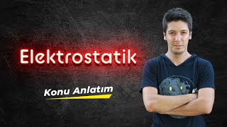 Elektrostatik  İletken ve Yalıtkan Maddelerde Yük Dağılımı [upl. by Lonne]