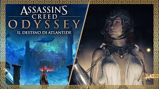 Assassins Creed Odyssey quotIl Destino di Atlantide  LErede dei Ricordiquot [upl. by Nilyak379]