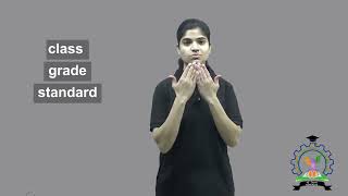 quotClassquot quotGradequot quotStandardquot  Indian Sign Language Tutorial  How to Sign [upl. by Arrait]