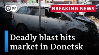 Authorities At least 25 people killed in Donetsk attack  DW News [upl. by Euqitsym]