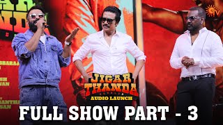 Jigarthanda DoubleX Audio Launch  Full Show  Raghava Lawrence  S J Suryah  Sun TV [upl. by Alrep]