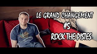 VLOG5 Rock the Pistes 2018  Le Grand Changement [upl. by Buyse]