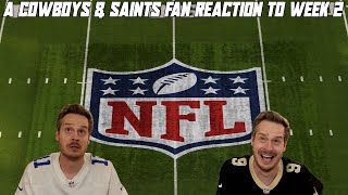 A Cowboys amp Saints Reaction to NFL Week 2 [upl. by Ynamrej110]