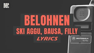 Ski Aggu Bausa FILLY BUNT  BELOHNEN Lyric Video [upl. by Sullivan836]