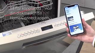 Så kopplar du din diskmaskin till Home Connect appen [upl. by Epolenep]