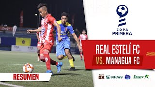 🎥 RESUMEN  Managua FC 12 Real Estelí FC  Copa Primera 2022  Cuartos de Final Vuelta [upl. by Romola360]