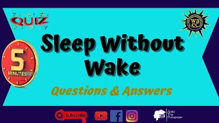 BECE Quiz Sleep Without Wake Quiz [upl. by Helse77]