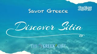 Discover Sitia  Crete Take Me To Crete e15s3 [upl. by Alphard]