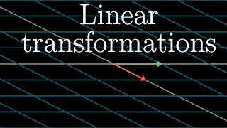 Linear transformations and matrices  Chapter 3 Essence of linear algebra [upl. by Charmion]