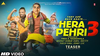 Hera Pheri 3  Trailer  Teaser  Official Announcement Updates Akshay Kumar Suniel ShettyParh [upl. by Sanford]