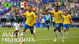 Brazil v Mexico  2018 FIFA World Cup  Match Highlights [upl. by Adianes852]