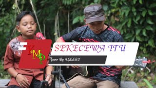 SEKECEWA ITU  ANGGA CANDRA  FAZRI LIVE AKUSTIK RECORD [upl. by Adiene824]