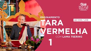 Dia 1 – Ensinamento sobre Tara Vermelha com Lama Tsering tradução consecutiva  Red Tara Teachings [upl. by Bolanger]