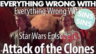 Everything Wrong With quotEverything Wrong With Star Wars Episode II Attack of the Clones Part 1quot [upl. by Myrlene]