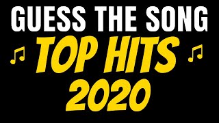 GUESS THE SONG  TOP HITS 2020 [upl. by Ammej662]