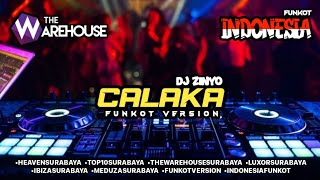 Calaka Melody Funkot Version [upl. by Africah]