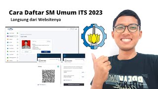 Cara Daftar SM ITS SM UMUM ITS 2023 [upl. by Starlin311]