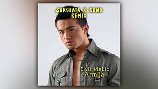 Elvir Mekic  Armija Bono x Gokshata Remix [upl. by Prisca1]