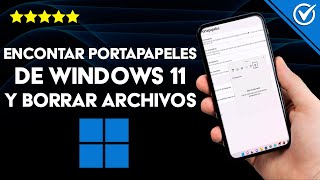 ¿Cómo Encontrar el Portapapeles de Windows 11 y Borrar Archivos [upl. by Oca]