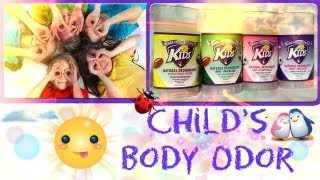 Get Rid of Childs Body Odor amp JV Naturals Kids Deodorant Review [upl. by Olegnad494]