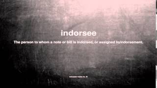 What does indorsee mean [upl. by Eveineg]