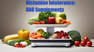 Histamine Intolerance DAO Supplement [upl. by Goulette922]