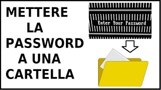 come mettere la password a una cartella o un file su windows 7 8 10 senza programmi [upl. by Sekoorb]