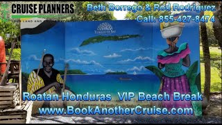 Roatan Honduras VIP Beach Break Excursion w Kayaking Cruise Planners Beth Borrego amp Rod Rodriguez [upl. by Atirehs]