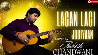 Lagan Lagi  Jogiyan Song  Ashish Chandwani SukhwindarSingh salmankhan bhoomikachawla terenaam [upl. by Leandre350]