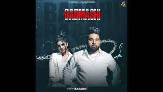 Baaghi new song  Badmashi  Latest Punjabi song 2023 [upl. by Drofxer]