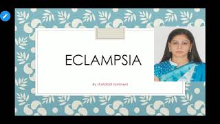 Eclampsia [upl. by Dukie]