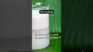 Facts About Thai Food  Coconut milk [upl. by Ainel]