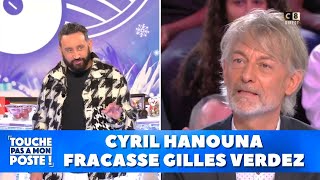 Cyril Hanouna fracasse Gilles Verdez [upl. by Huff]