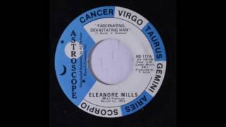 ELEANORE MILLS  Fascinating Devastating Man [upl. by Giacomo]