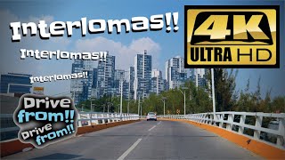 【4K】México  Interlomas 2019 manejando por México [upl. by Carlick]