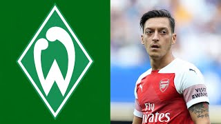 SV Werder Bremen  Mesut Özil im Sommer ablösefrei [upl. by Annwahsal]