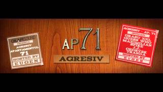 Agresiv  Ap 71 Mixtape [upl. by Natica]